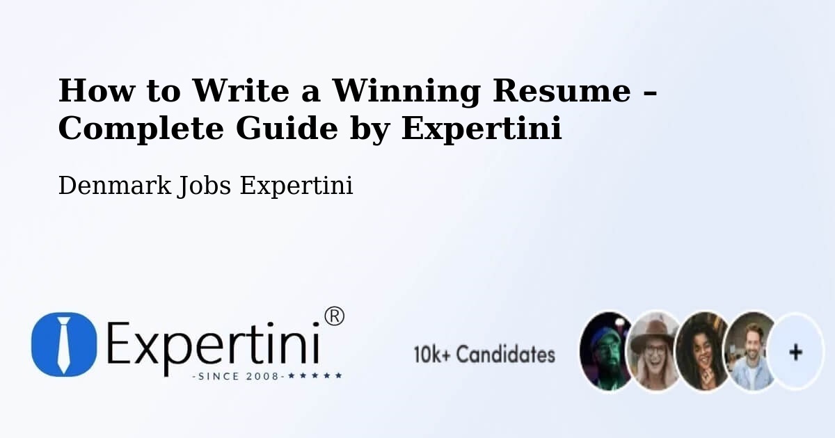 Resume Writing Guide for Job Seekers – Taastrup - Taastrup, Denmark Jobs Expertini