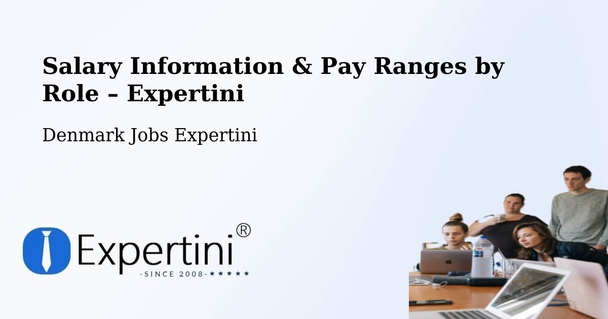 Salary Information & Pay Ranges – Taastrup - Taastrup, Denmark Jobs Expertini